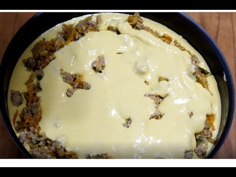 Готовлю ТОЛЬКО ТАК. Заливной ПИРОГ с МЯСОМ, без Возни.