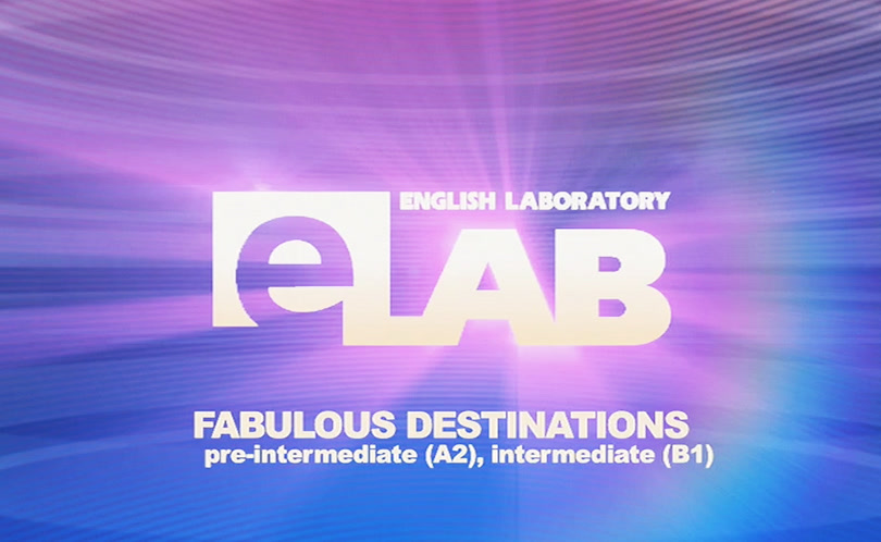 E-lab: Fabulous Destinations. Сезон 7