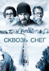 Постер к фильму Сквозь снег 2013