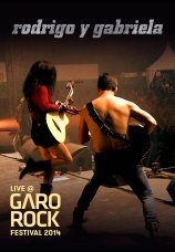 Постер к фильму Rodrigo y Gabriela. Garorock Festival 2014 2014