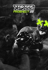 Постер к сезону Top Dog Prospect 22. Сезон 1 2024