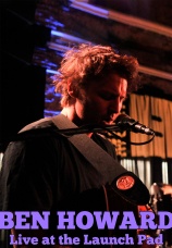 Постер к фильму Ben Howard. Live at The Launch Pad 2021