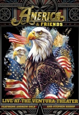 Постер к фильму America & Friends. Live at the Ventura Theater 2006
