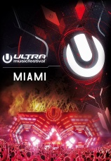 Постер к фильму Jauz, Steve Aoki, Above & Beyond & Various Artists.Ultra Music Festival Miami 2017 2017