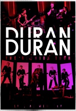 Постер к фильму Duran Duran. The Reunion Tour: Live at Wembley 2005