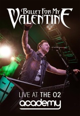 Постер к фильму Bullet for My Valentine. Live at The O2 Academy 2013
