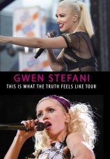 Постер к фильму Gwen Stefani. This is What The Truth Feels Like Tour 2016