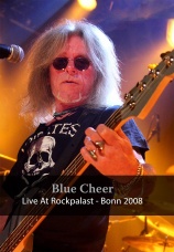 Постер к фильму Blue Cheer. Live At Rockpalast: Bonn 2008 2017