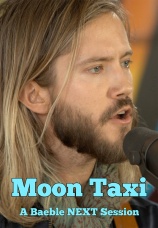 Постер к фильму Moon Taxi. A Baeble NEXT Session 2019