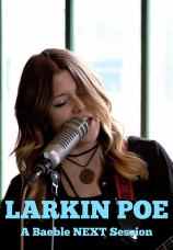 Постер к фильму Larkin Poe. A Baeble NEXT Session 2016