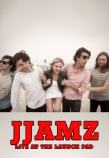 Постер к фильму JJAMZ. Live at The Launch Pad 2013