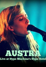 Постер к фильму Austra.Live at Hype Machine's Hype Hotel 2013