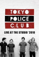 Постер к фильму Tokyo Police Club.Live at The Studio 2010