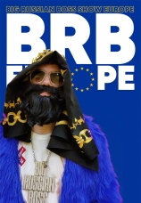 Постер к сериалу Big Russian Boss Show. Europe 2018