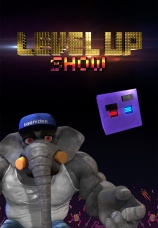 Постер к сериалу Level up Show 2017
