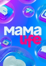 Постер к сериалу Мама LIFE 2021